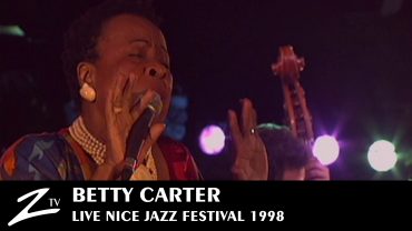 Betty Carter – Nice Jazz Festival