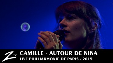 Camille – Autour de Nina