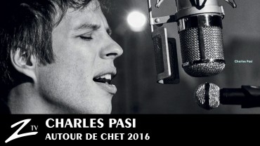 Charles Pasi – Autour de Chet