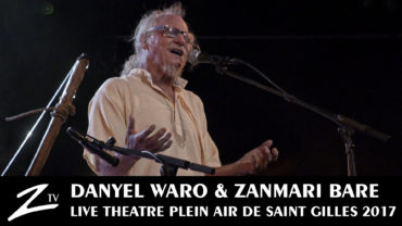 Danyel Waro & Zanmari Baré – Théâtre Plein Air de Saint Gilles