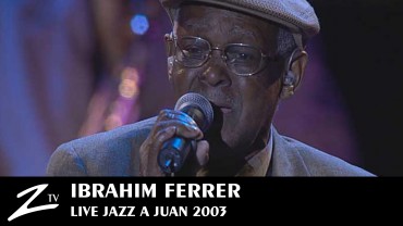 Ibrahim Ferrer – Jazz à Juan 2003