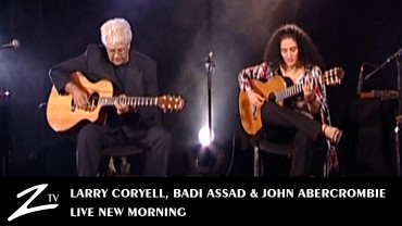 L. Coryell, B. Assad & J. Abercrombie