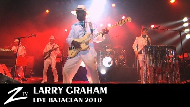 Larry Graham – Bataclan 2010