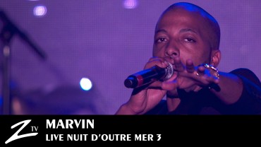 Marvin – Nuit d’Outre-Mer III 2015