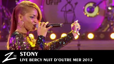Stony – Nuit d’Outre Mer 2012