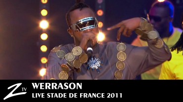 Werrason – Stade de France 2011